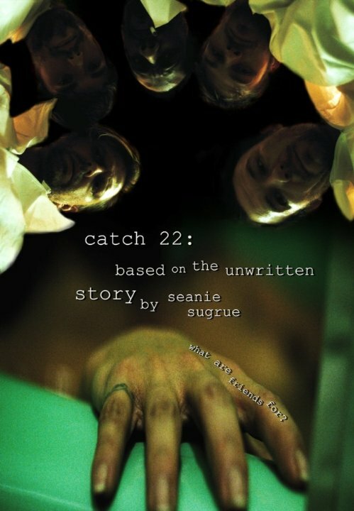 Catch 22: Based on the Unwritten Story by Seanie Sugrue (2016) постер